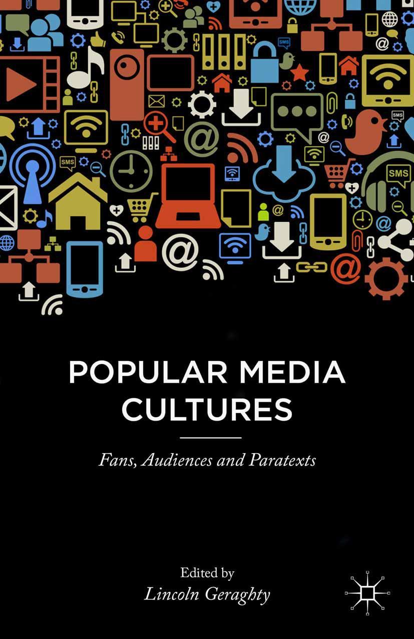 Cover: 9781349468348 | Popular Media Cultures | Fans, Audiences and Paratexts | L. Geraghty