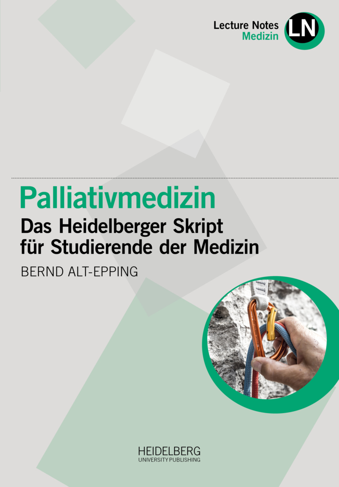 Cover: 9783968221182 | Palliativmedizin | Das Heidelberger Skript für Studierende der Medizin