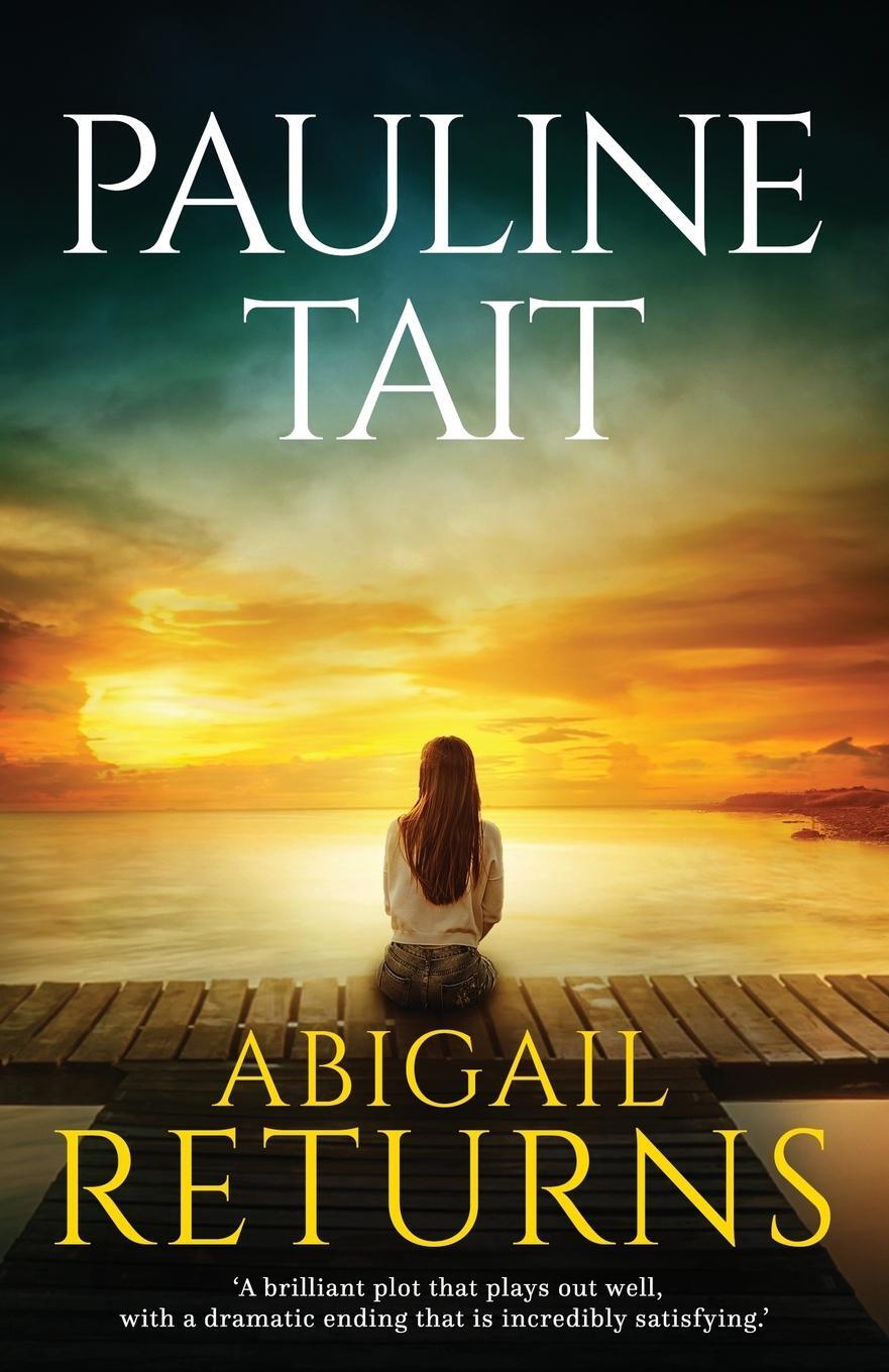 Cover: 9781739244309 | Abigail Returns | Pauline Tait | Taschenbuch | The Maren Bay Series