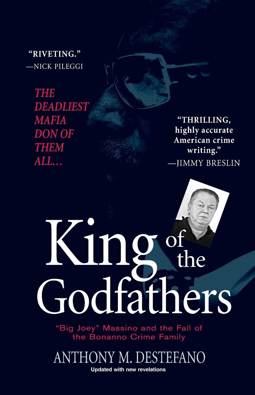 Cover: 9780806528748 | King of the Godfathers | Anthony M. Destefano | Taschenbuch | Englisch