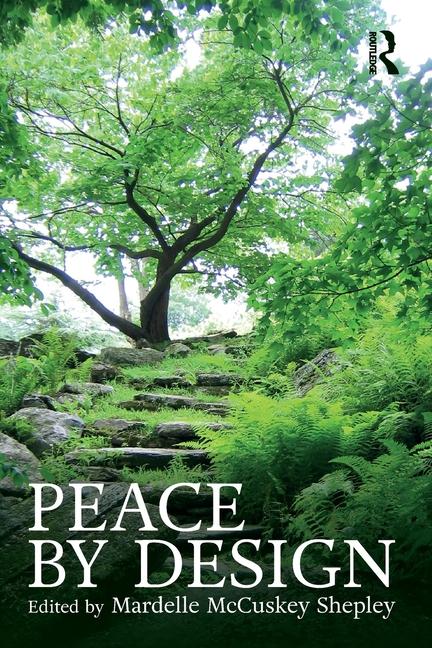 Cover: 9781032610412 | Peace by Design | Mardelle Mccuskey Shepley | Taschenbuch | Englisch