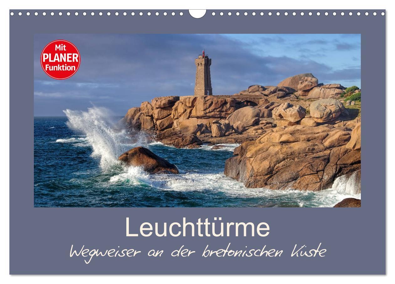 Cover: 9783435352876 | Leuchttürme - Wegweiser an der bretonischen Küste (Wandkalender...