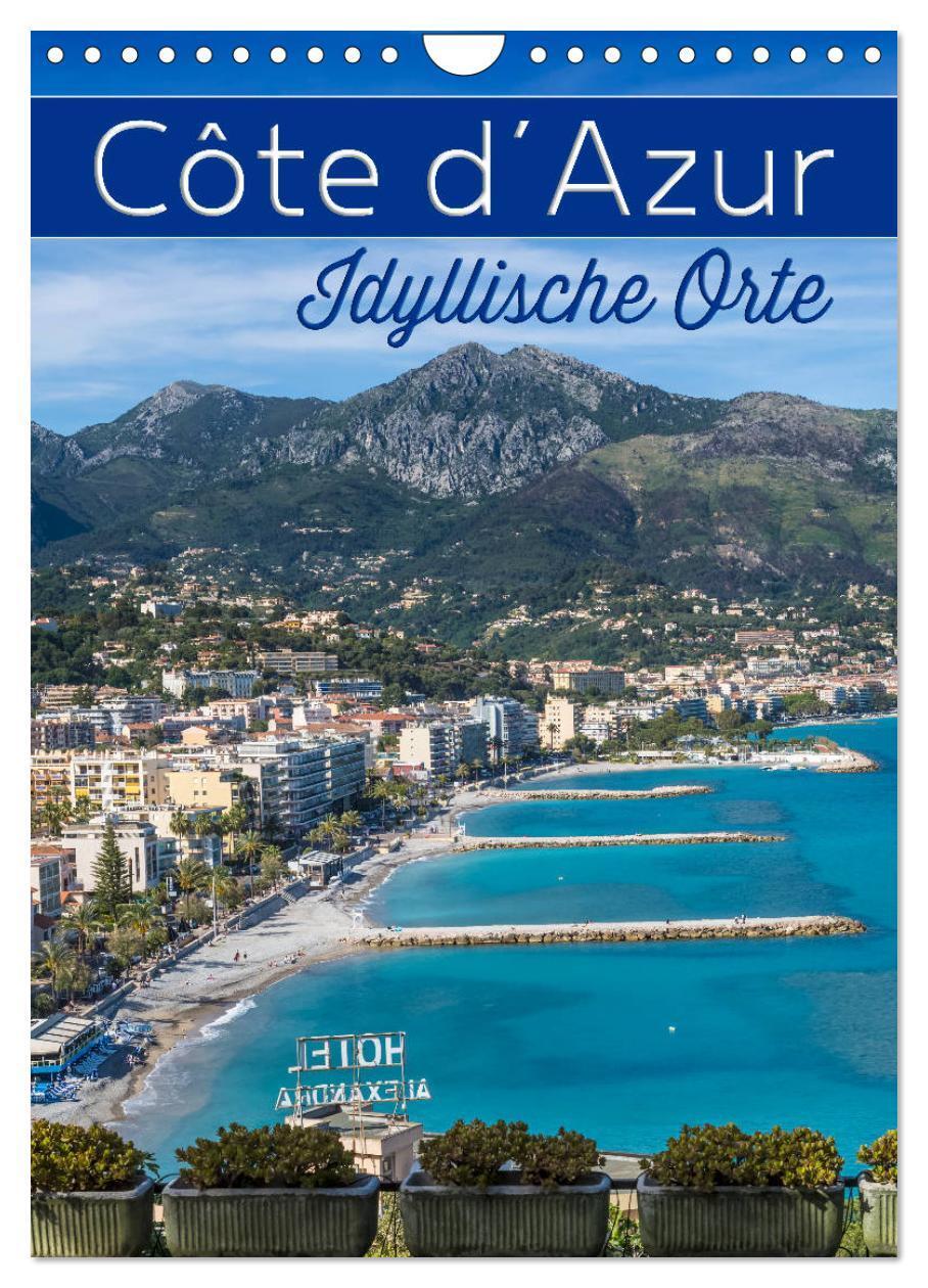 Cover: 9783457003206 | CÔTE D¿AZUR Idyllische Orte (Wandkalender 2025 DIN A4 hoch),...