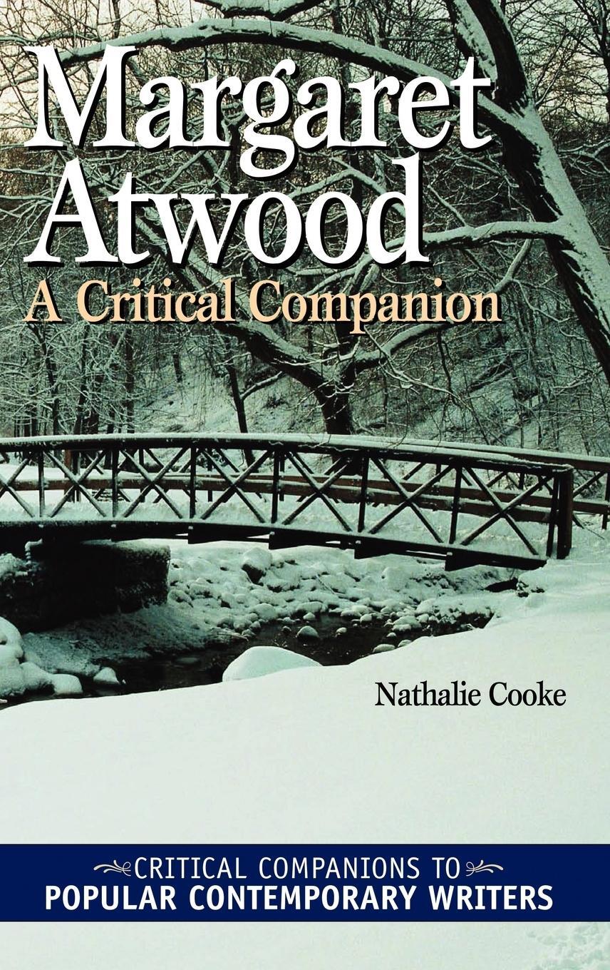 Cover: 9780313328060 | Margaret Atwood | A Critical Companion | Nathalie Cooke | Buch | 2004