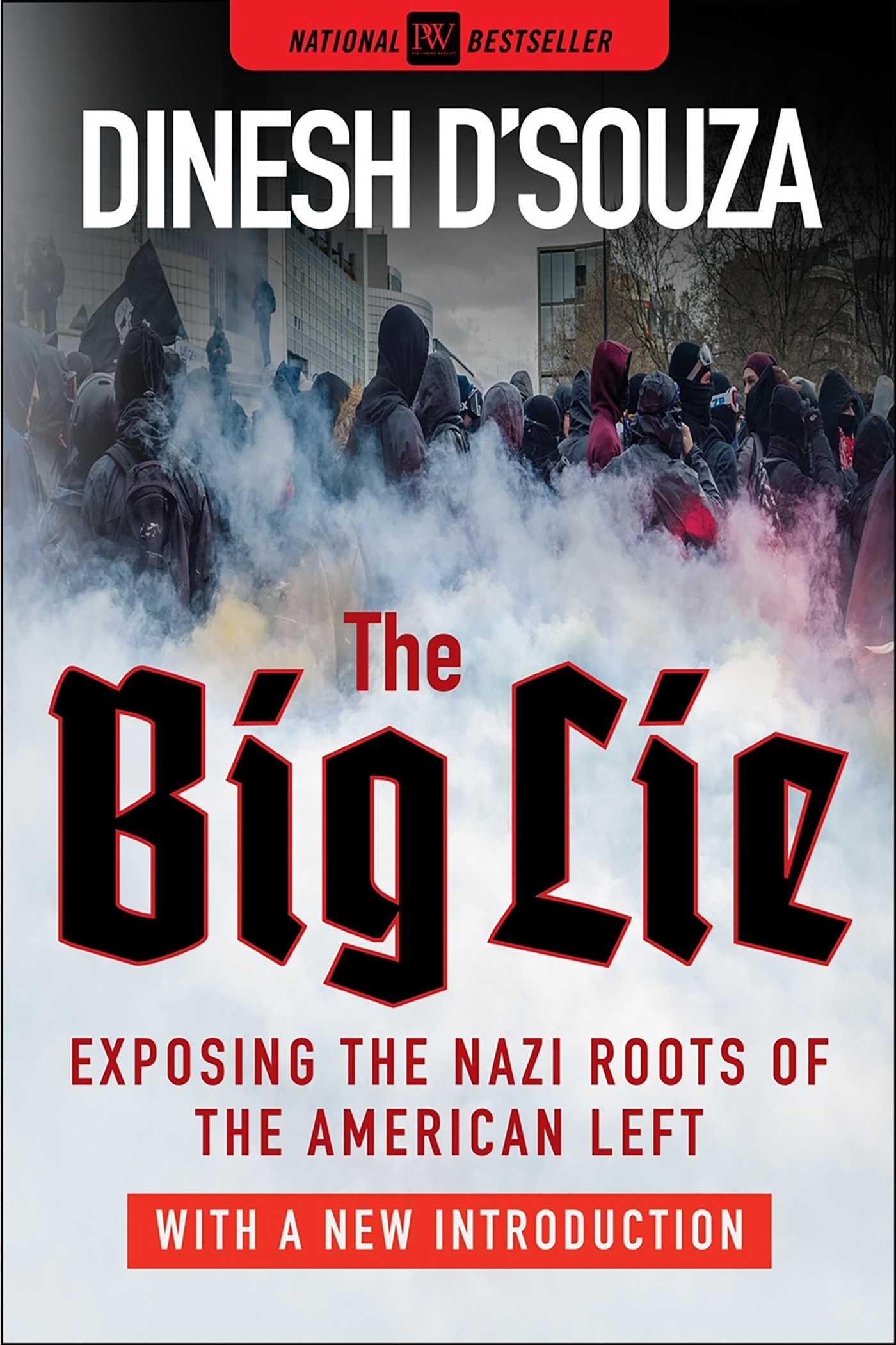 Cover: 9781510782884 | The Big Lie | Exposing the Nazi Roots of the American Left | D'Souza