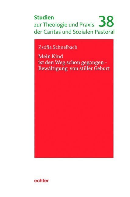 Cover: 9783429054885 | Mein Kind ist den Weg schon gegangen - Bewältigung von stiller Geburt