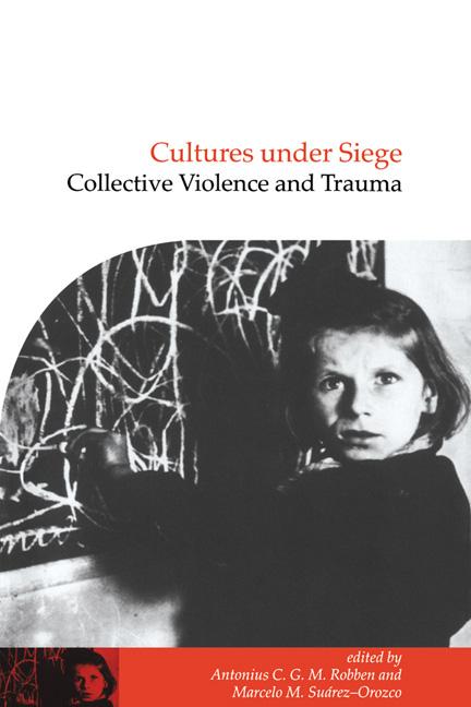 Cover: 9780521784351 | Cultures Under Siege | Collective Violence and Trauma | Robben | Buch