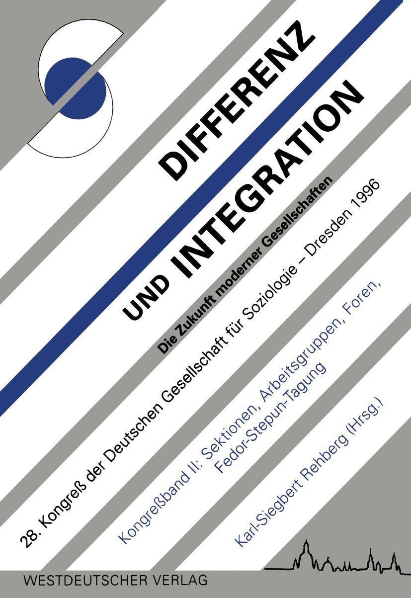 Cover: 9783531128788 | Differenz und Integration: Die Zukunft moderner Gesellschaften | Buch