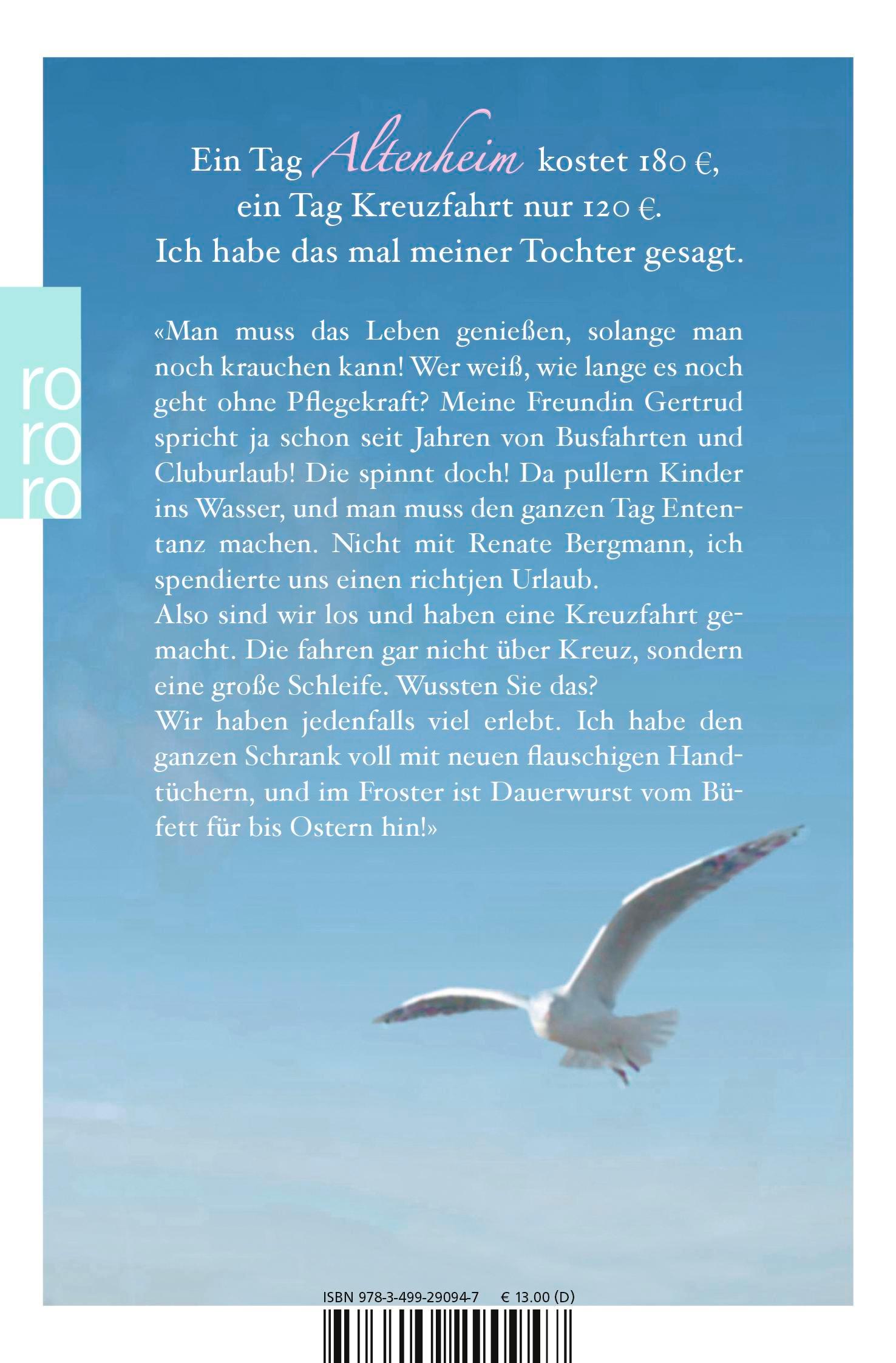 Rückseite: 9783499290947 | Besser als Bus fahren | Die Online-Omi legt ab | Renate Bergmann