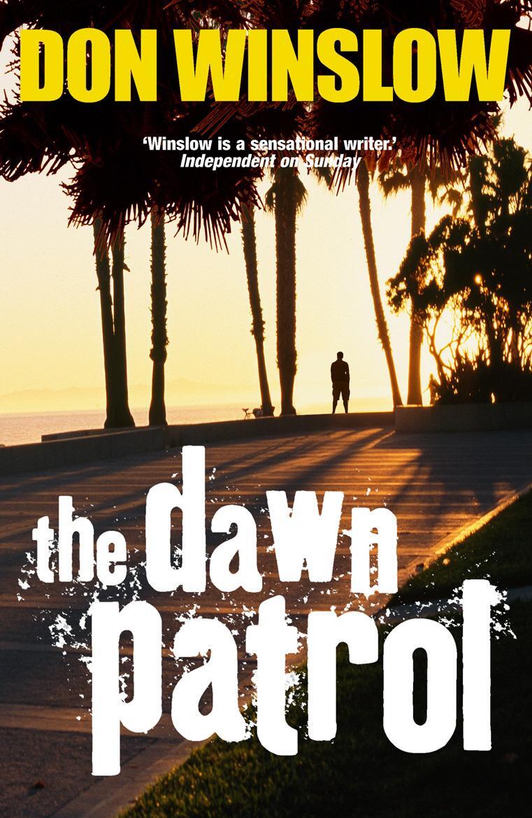 Cover: 9780099510147 | The Dawn Patrol | Don Winslow | Taschenbuch | B-format paperback