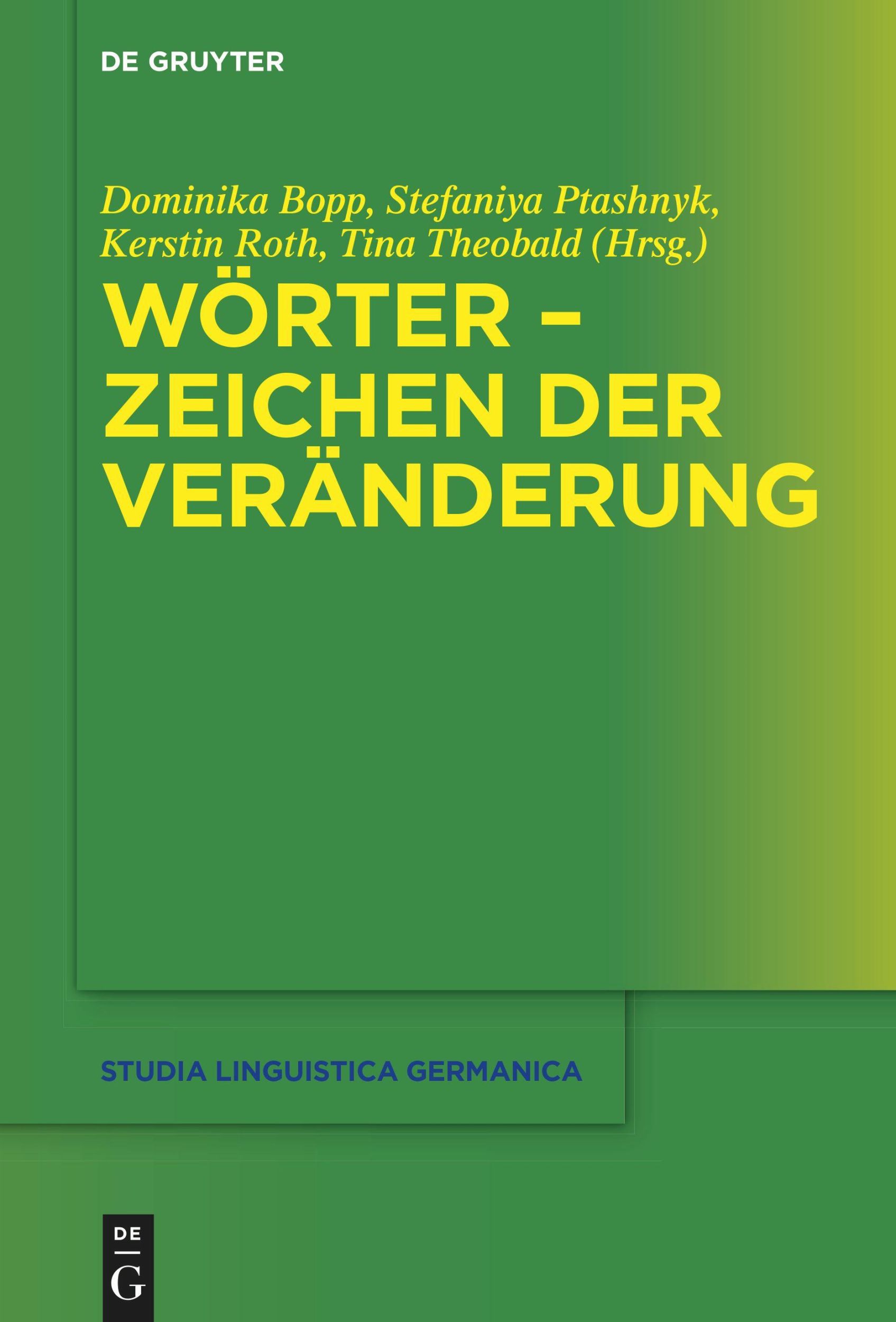 Cover: 9783110995855 | Wörter ¿ Zeichen der Veränderung | Dominika Bopp (u. a.) | Taschenbuch