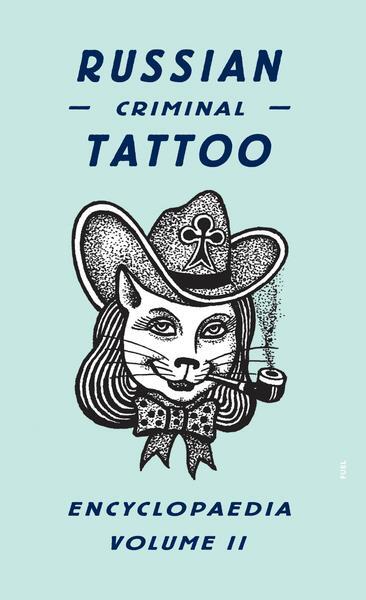 Bild: 9780955006128 | Russian Criminal Tattoo Encyclopaedia Volume II | Danzig Baldaev