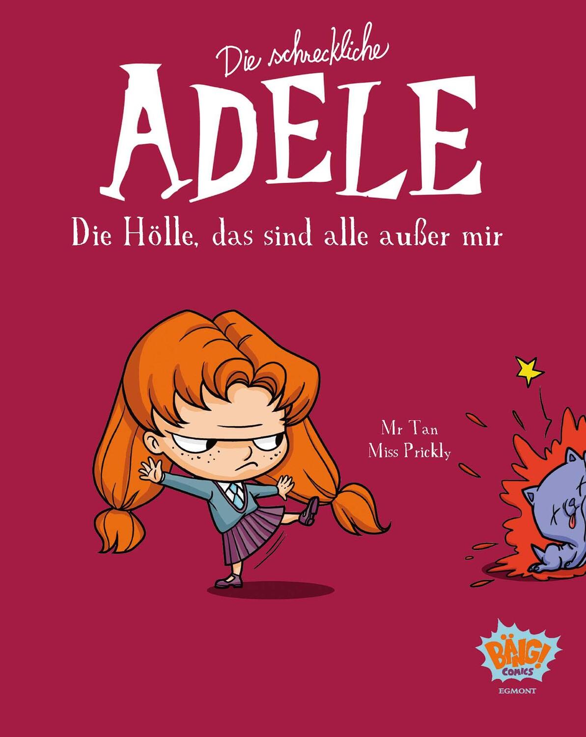 Cover: 9783770407026 | Die schreckliche Adele 02 | Die Hölle, das sind alle außer mir | Buch