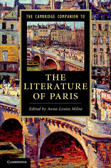 Cover: 9780521182133 | The Cambridge Companion to the Literature of Paris | Anna-Louise Milne