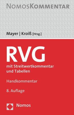 Cover: 9783848768530 | Rechtsanwaltsvergütungsgesetz | mit Streitwertkommentar und Tabellen