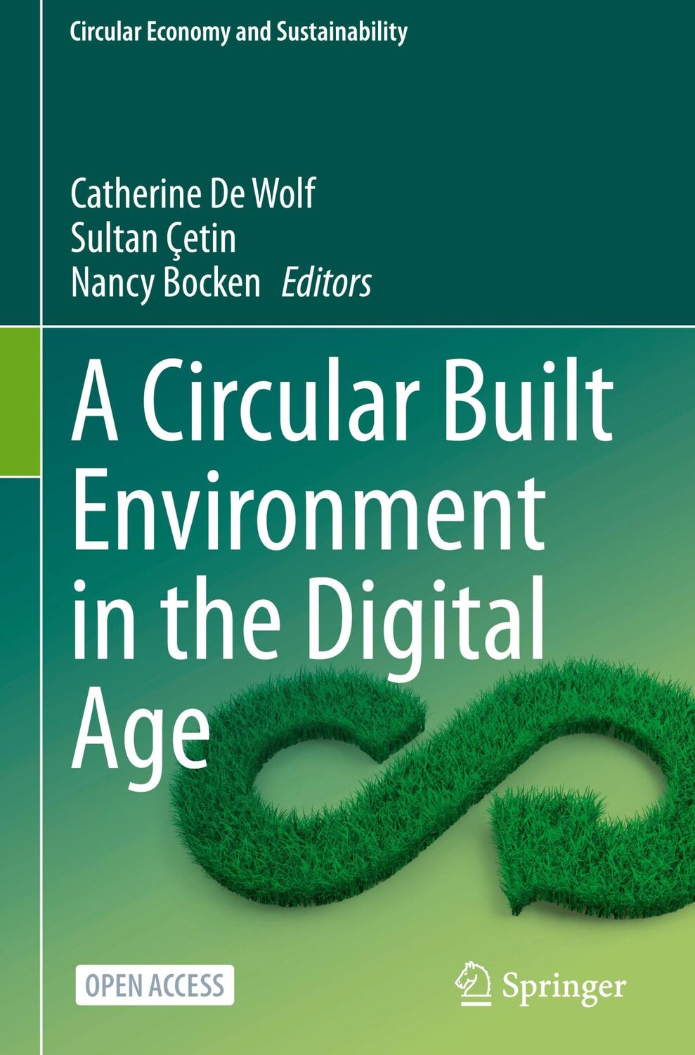 Cover: 9783031396748 | A Circular Built Environment in the Digital Age | Wolf (u. a.) | Buch