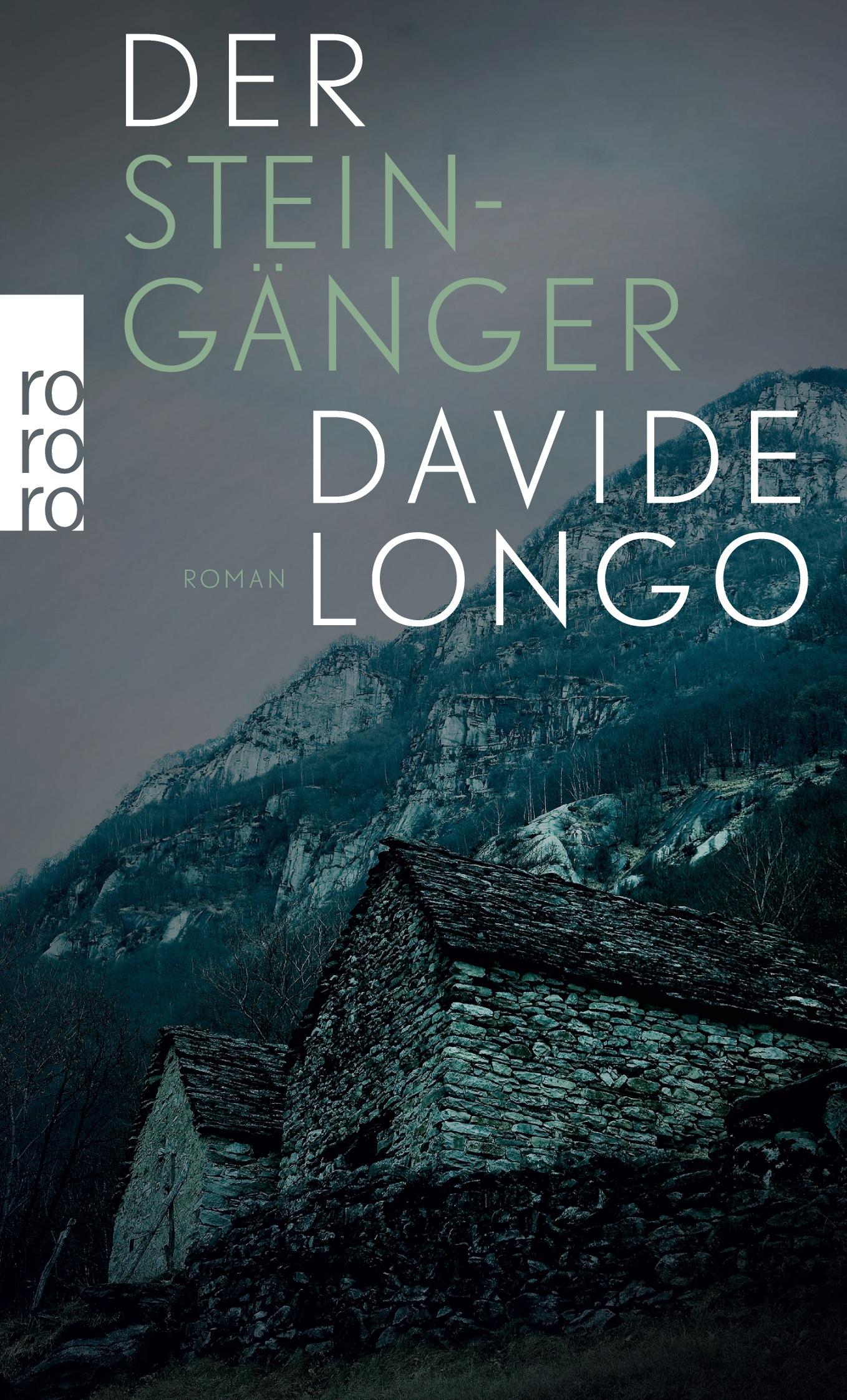 Cover: 9783499290398 | Der Steingänger | Davide Longo | Taschenbuch | 220 S. | Deutsch | 2016