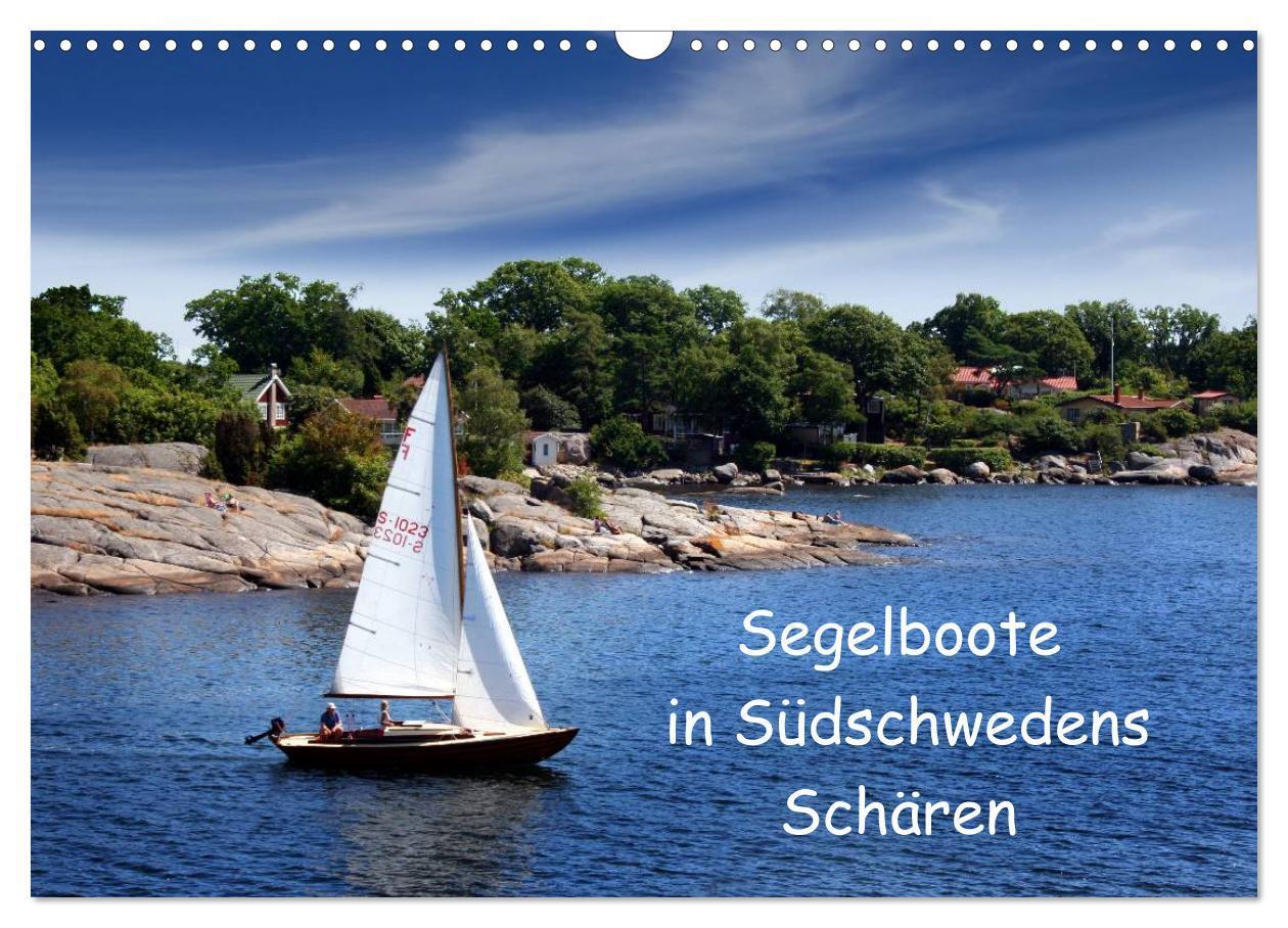 Cover: 9783435578863 | Segelboote in Südschwedens Schären (Wandkalender 2025 DIN A3 quer),...