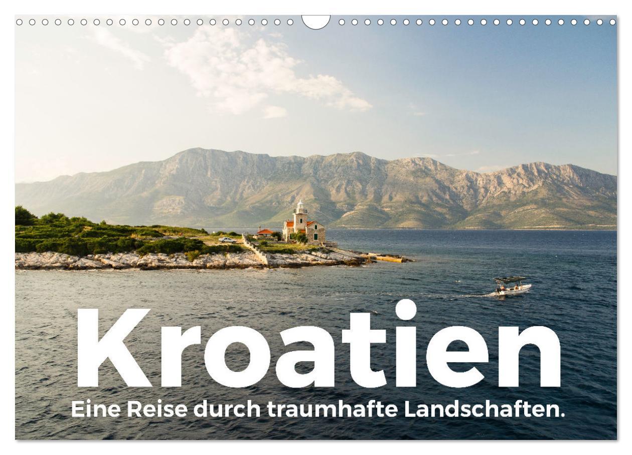 Cover: 9783435008711 | Kroatien - Eine Reise durch traumhafte Landschaften. (Wandkalender...