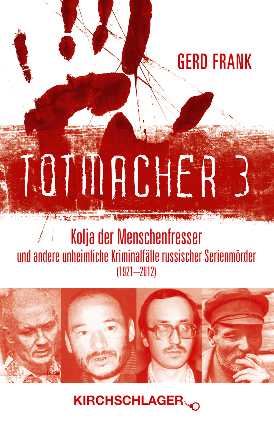 Cover: 9783934277519 | Totmacher 3 | Gerd Frank | Taschenbuch | Totmacher | 200 S. | Deutsch