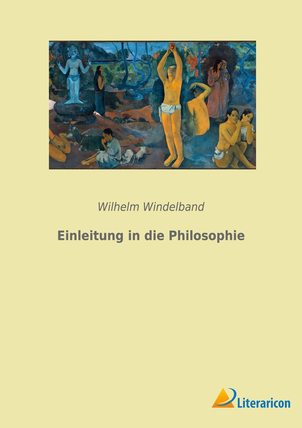 Cover: 9783965066298 | Einleitung in die Philosophie | Wilhelm Windelband | Taschenbuch