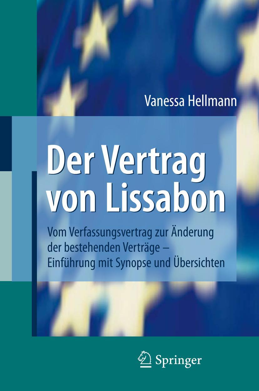 Cover: 9783540764076 | Der Vertrag von Lissabon | Vanessa Hellmann | Taschenbuch | ix | 2009