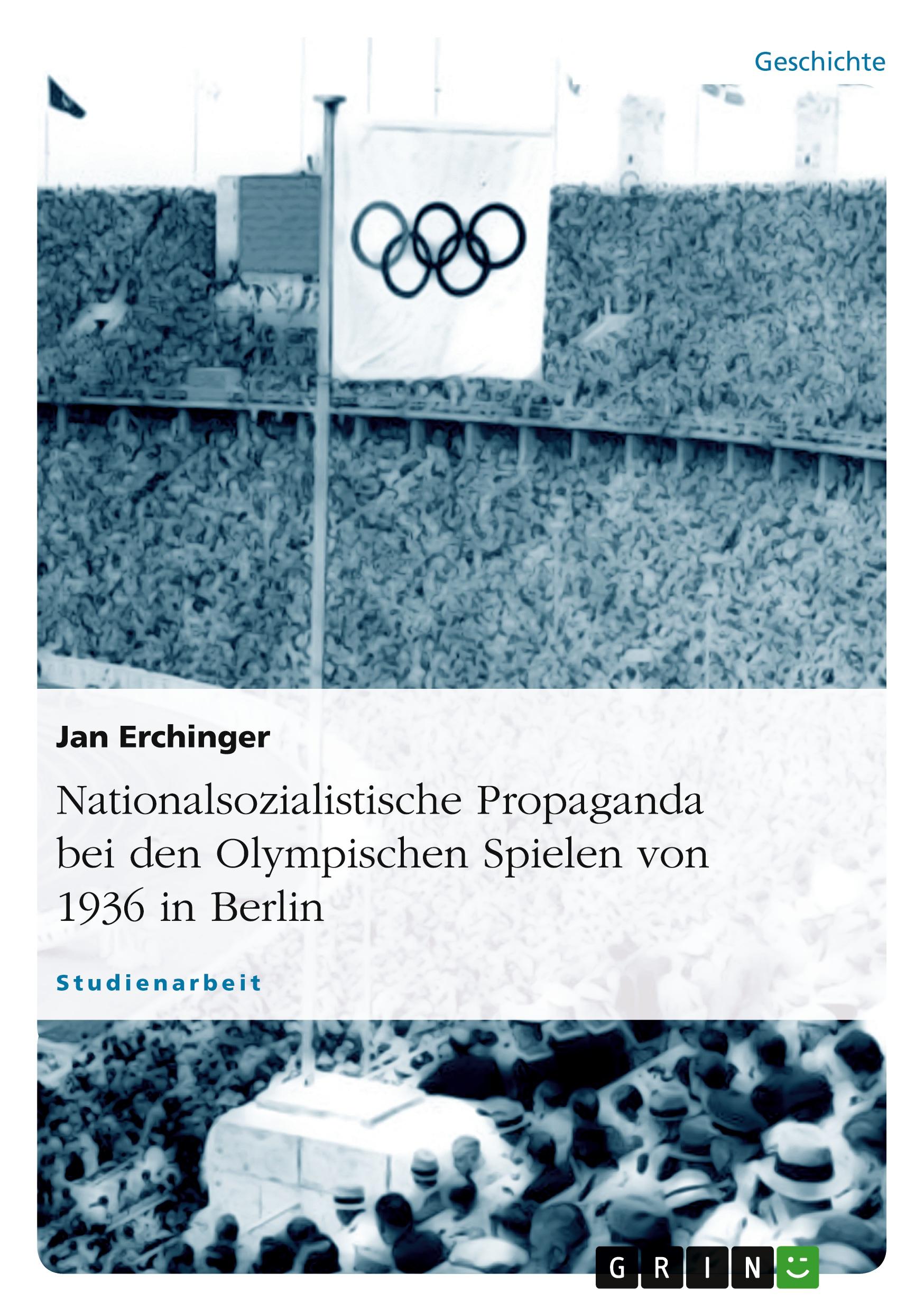 Cover: 9783640546039 | Nationalsozialistische Propaganda bei den Olympischen Spielen von...