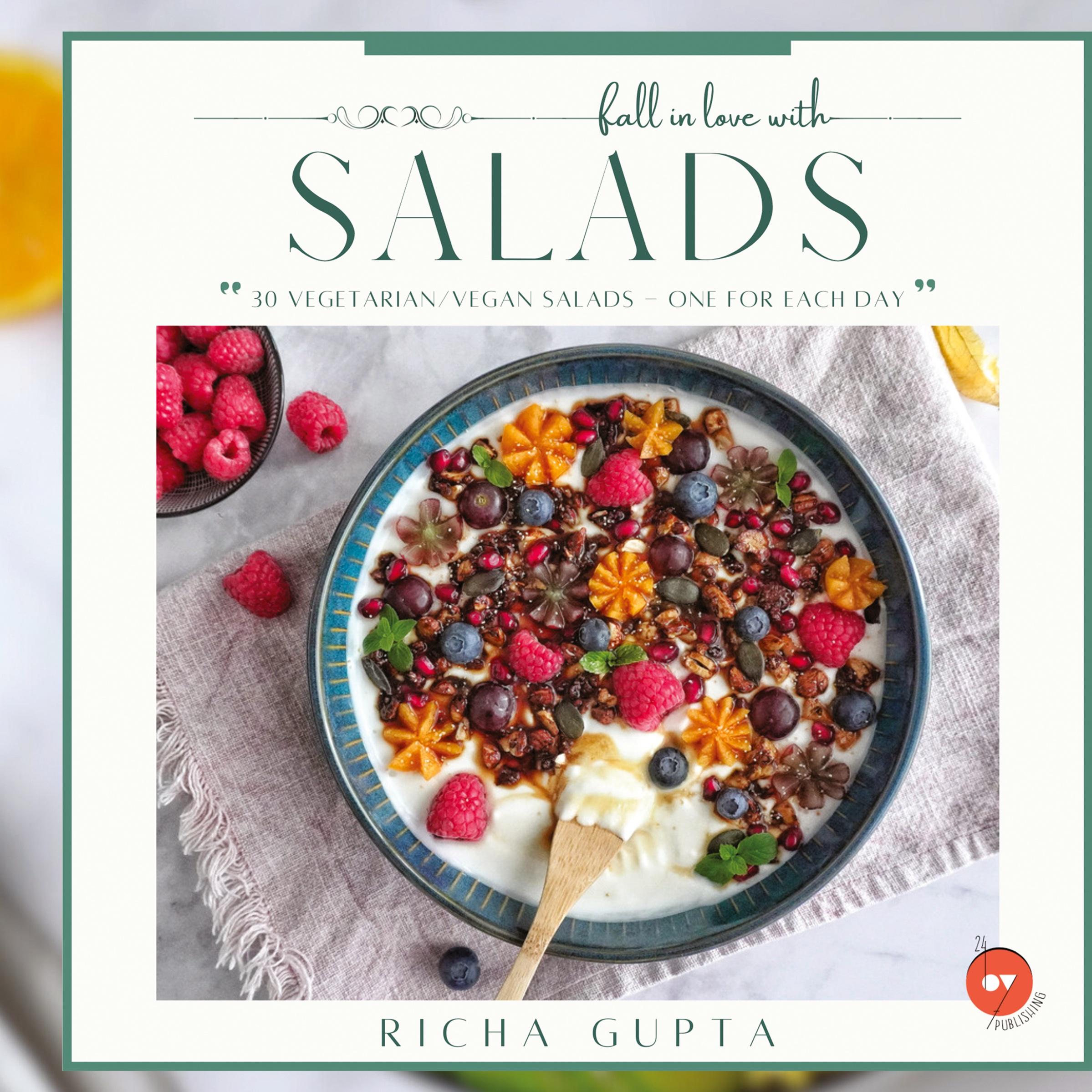 Cover: 9788196474515 | Fall In Love With Salads | Richa Gupta | Buch | Englisch | 2023