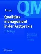 Cover: 9783540204114 | Qualitätsmanagement in der Arztpraxis | U. Amon | Taschenbuch | 2004