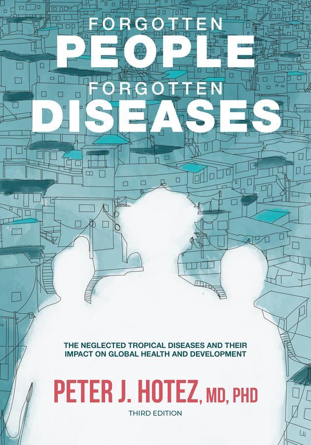 Cover: 9781683673873 | Forgotten People, Forgotten Diseases | Peter J Hotez | Taschenbuch