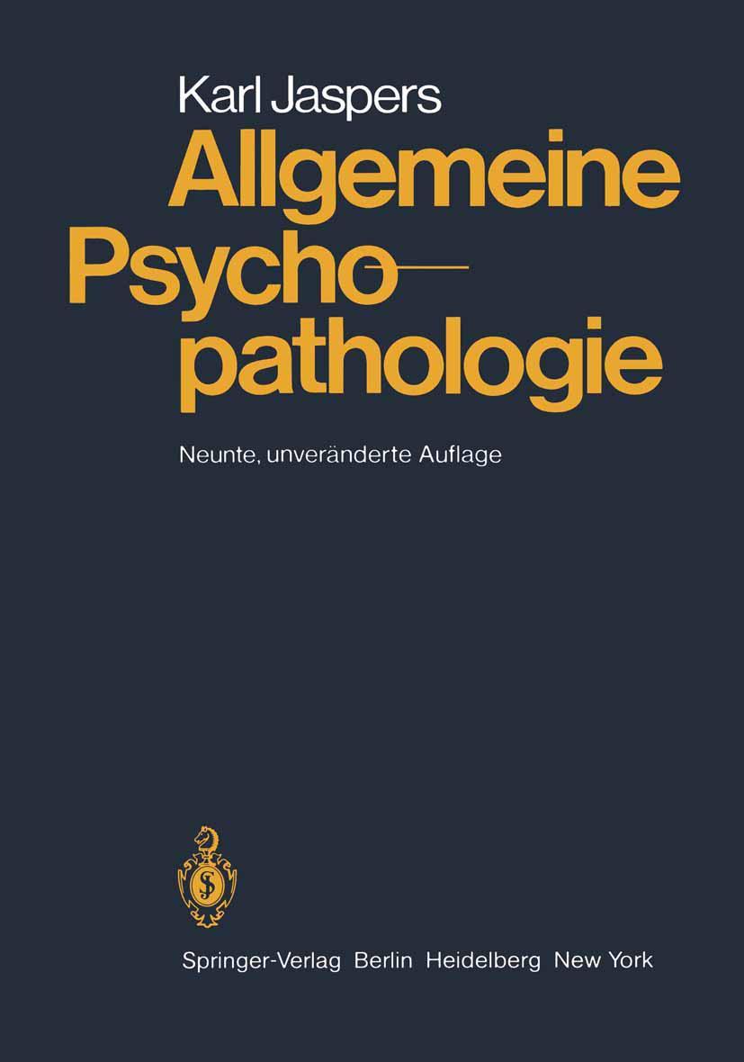 Cover: 9783642620218 | Allgemeine Psychopathologie | Karl Jaspers | Taschenbuch | xvi | 2011