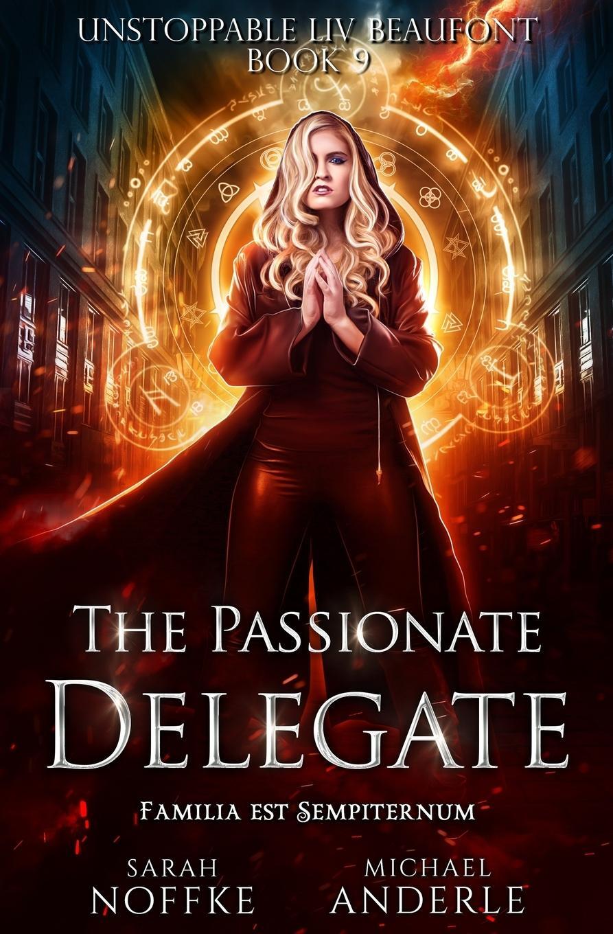 Cover: 9781642023893 | The Passionate Delegate | Michael Anderle (u. a.) | Taschenbuch | 2019