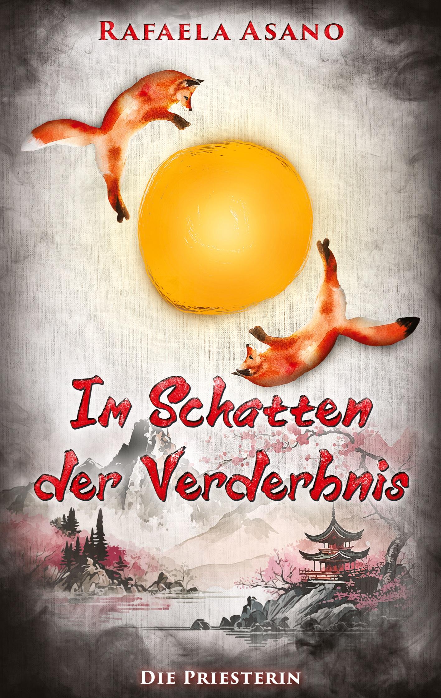 Cover: 9783347953475 | Im Schatten der Verderbnis | Die Priesterin | Rafaela Asano | Buch