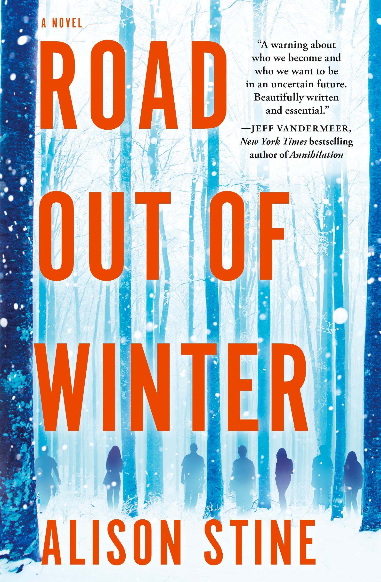 Cover: 9780778309925 | Road Out of Winter | An Apocalyptic Thriller (Original) | Alison Stine