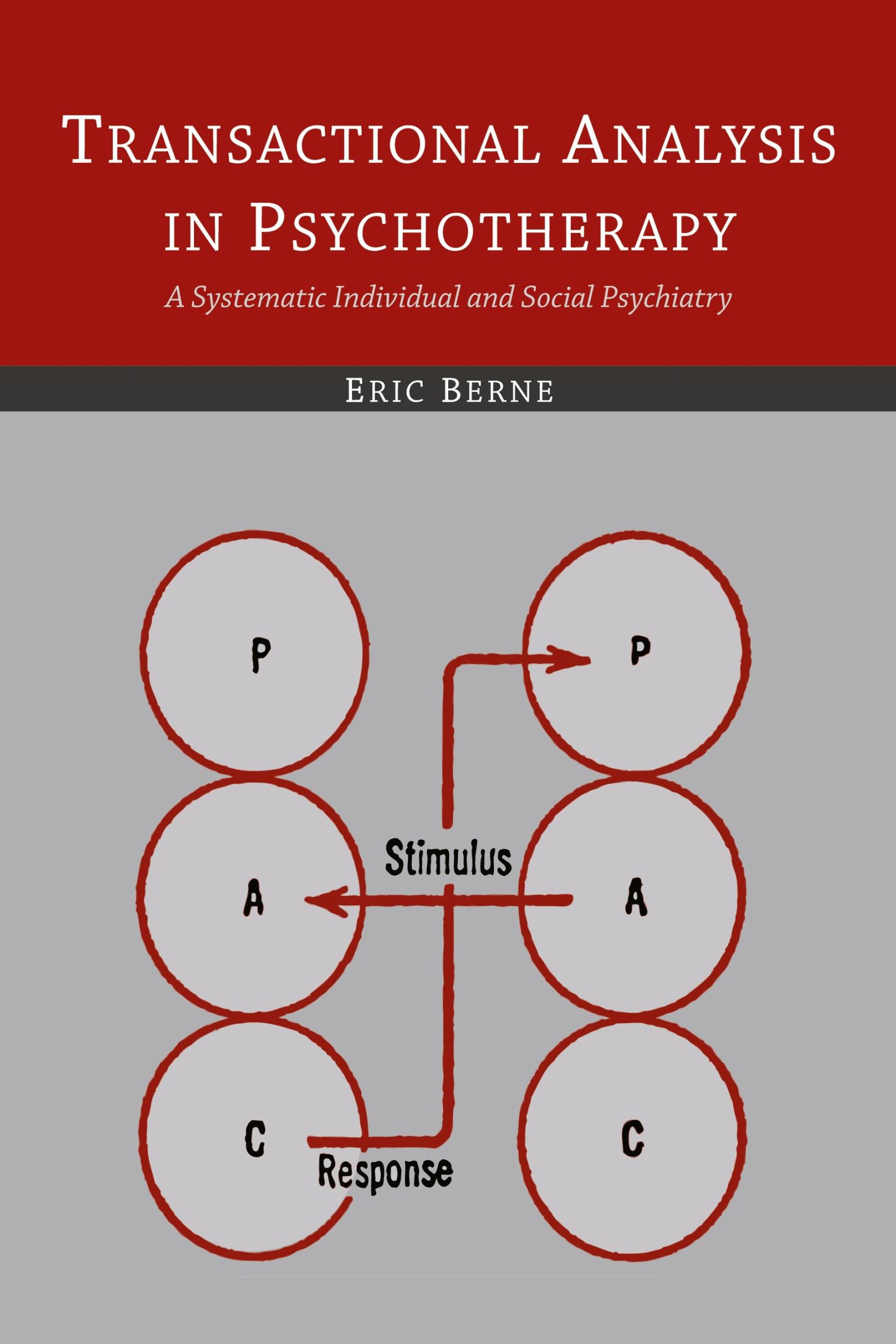 Cover: 9781614278443 | Transactional Analysis in Psychotherapy | Eric Berne | Taschenbuch