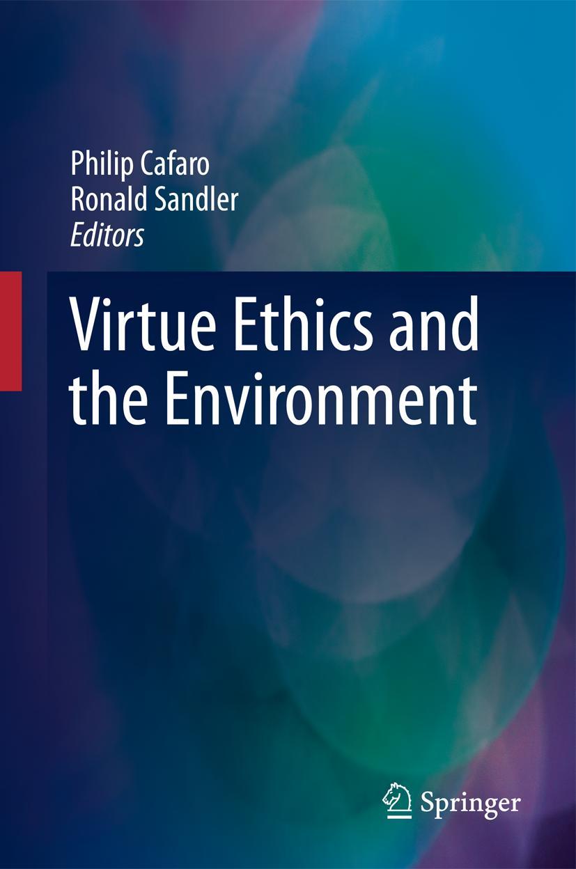 Cover: 9789400798489 | Virtue Ethics and the Environment | Ronald Sandler (u. a.) | Buch | vi