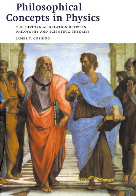 Cover: 9780521578233 | Philosophical Concepts in Physics | James T. Cushing (u. a.) | Buch