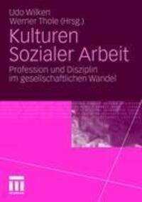 Cover: 9783531176956 | Kulturen Sozialer Arbeit | Werner Thole (u. a.) | Taschenbuch | 225 S.