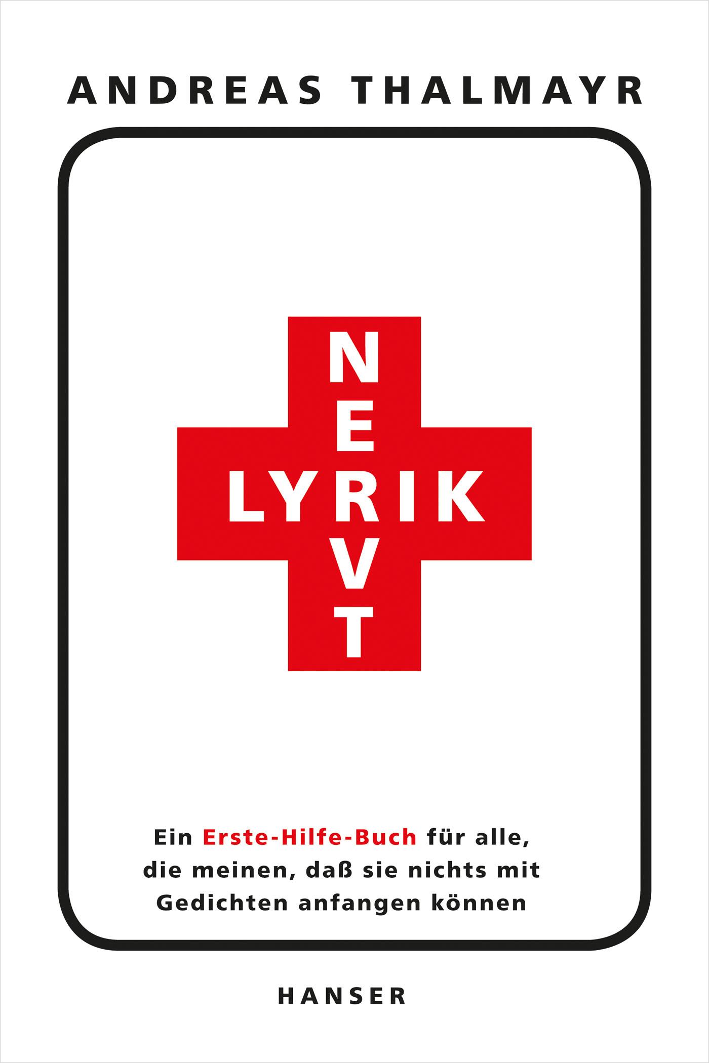 Cover: 9783446245334 | Lyrik nervt! | Andreas Thalmayr | Taschenbuch | 120 S. | Deutsch