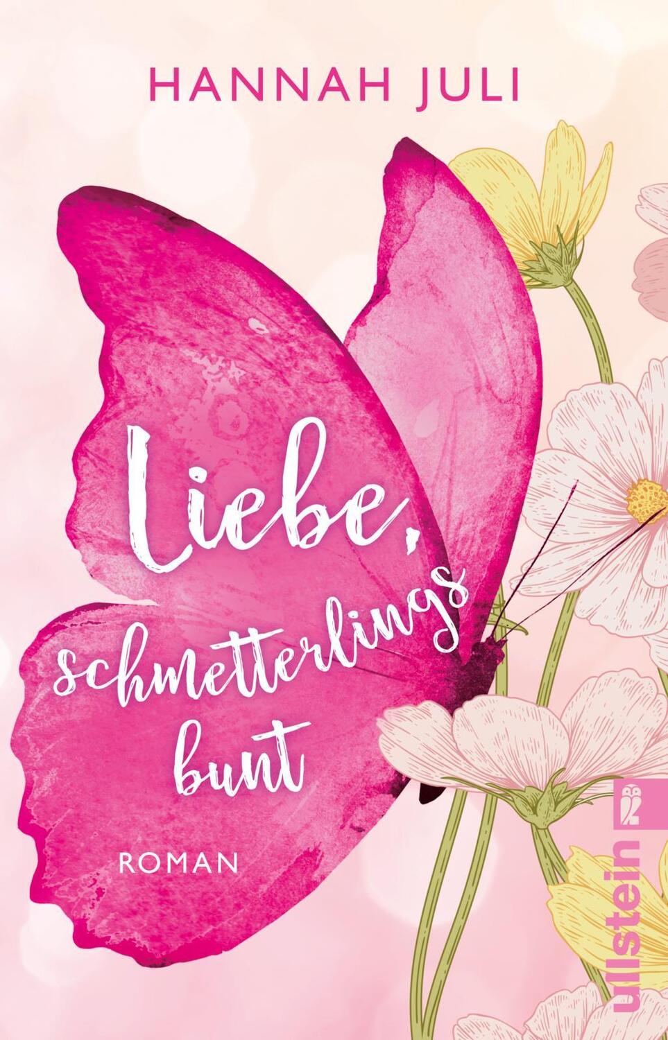 Cover: 9783548064413 | Liebe, schmetterlingsbunt | Hannah Juli | Taschenbuch | 368 S. | 2022