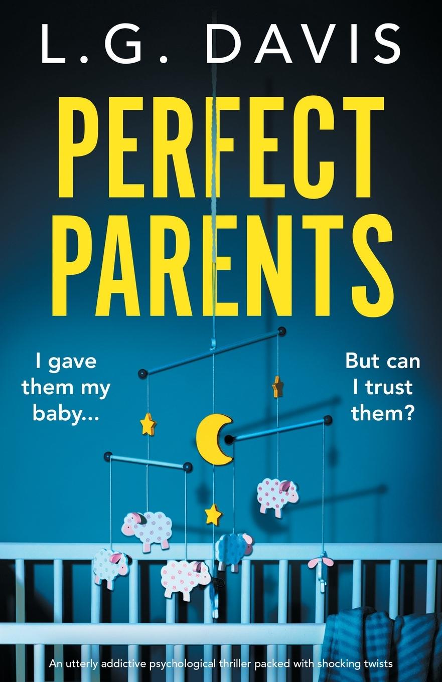 Cover: 9781803146713 | Perfect Parents | L. G. Davis | Taschenbuch | Englisch | 2022