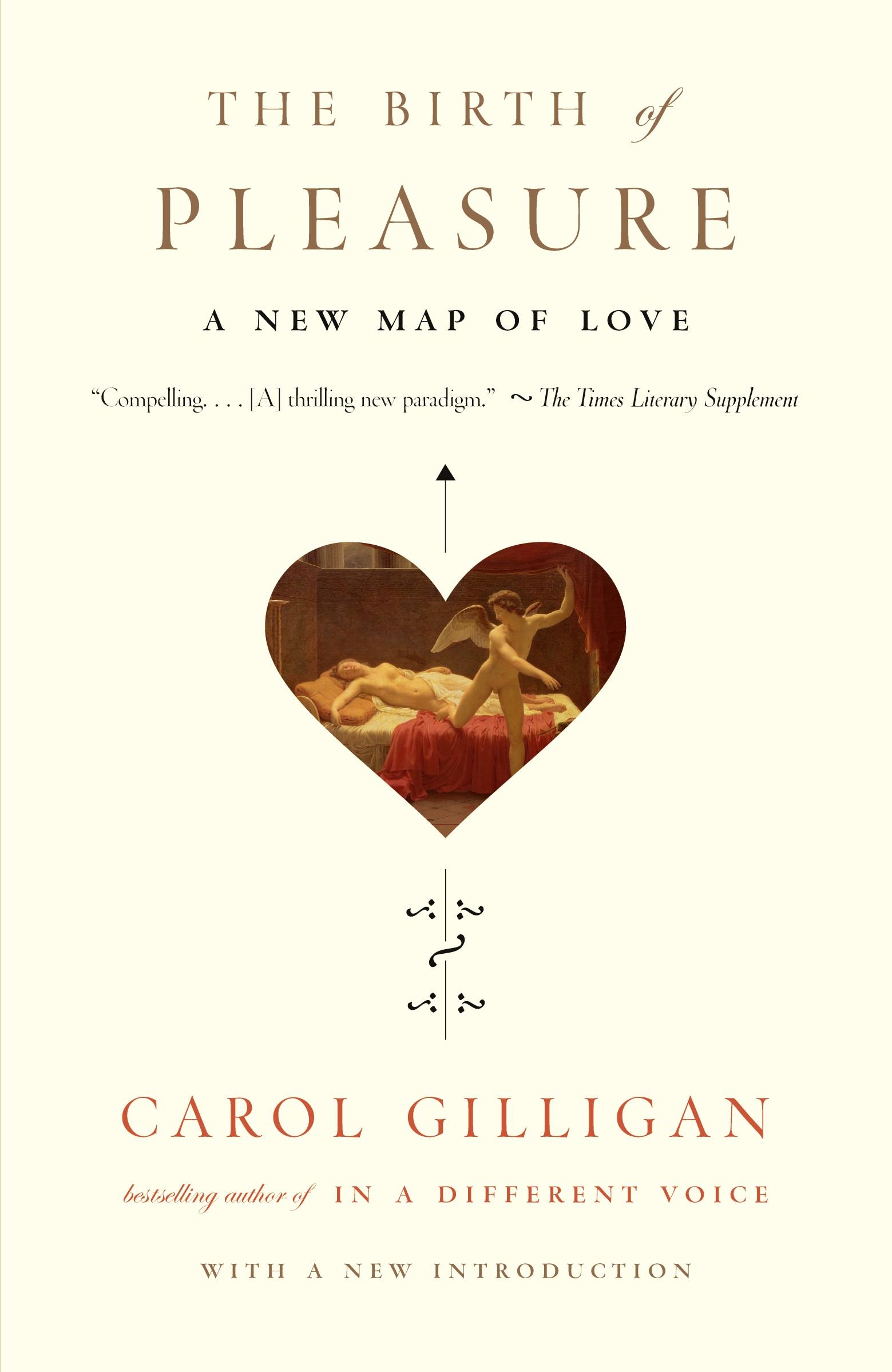 Cover: 9780679759430 | The Birth of Pleasure | A New Map of Love | Carol Gilligan | Buch