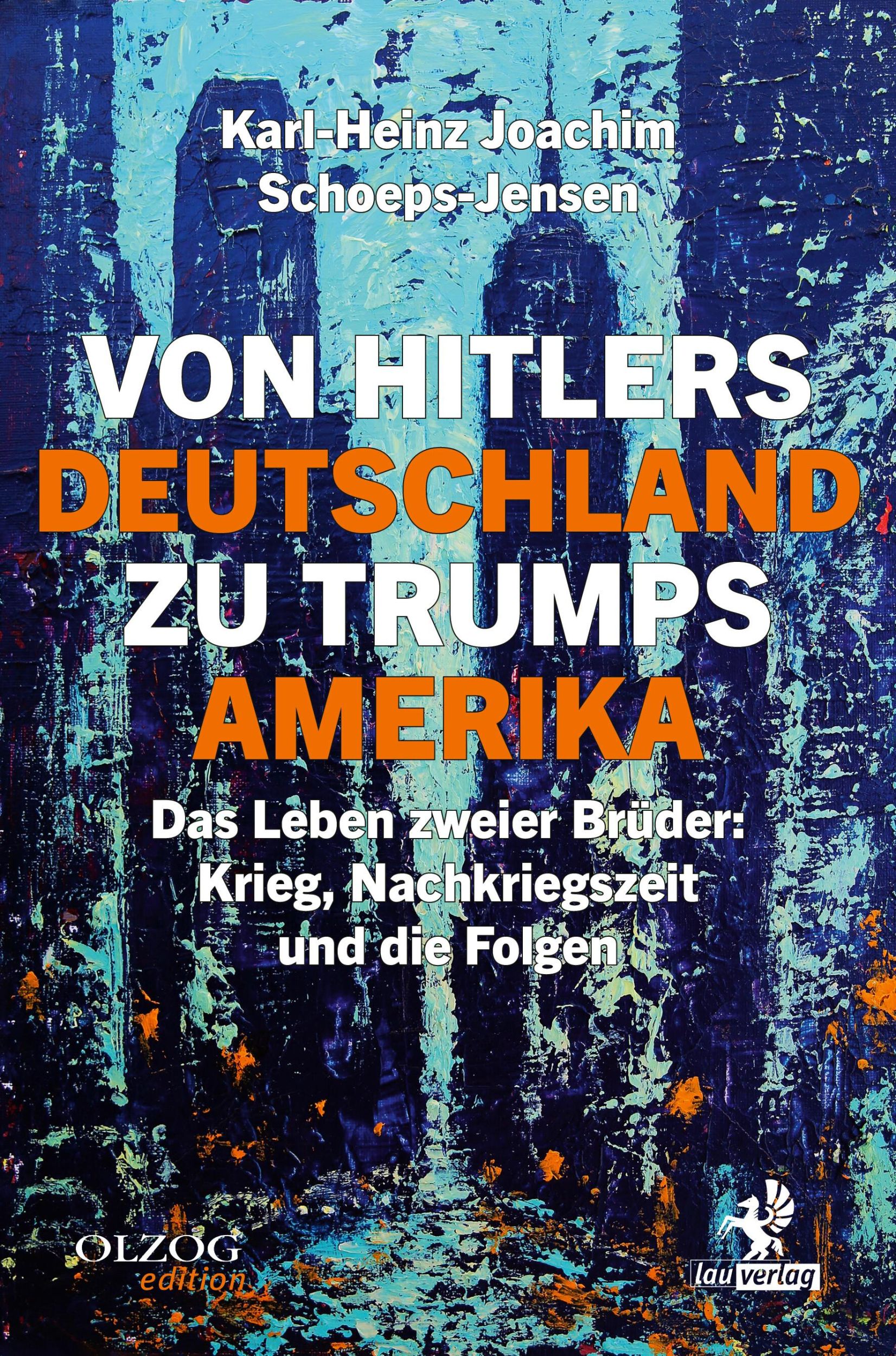 Cover: 9783957682499 | Von Hitlers Deutschland zu Trumps Amerika | Schoeps-Jensen | Buch