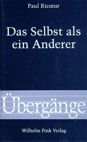 Cover: 9783770529049 | Das Selbst als ein Anderer | Paul Ricoeur | Buch | 448 S. | Deutsch