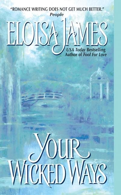 Cover: 9780060560782 | Your Wicked Ways | Eloisa James | Taschenbuch | Englisch | 2004