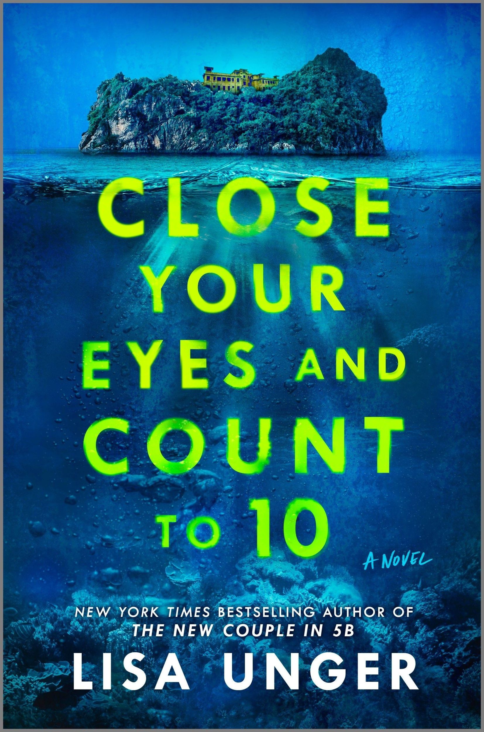 Cover: 9780778387725 | Close Your Eyes and Count to 10 | A Novel | Lisa Unger | Taschenbuch