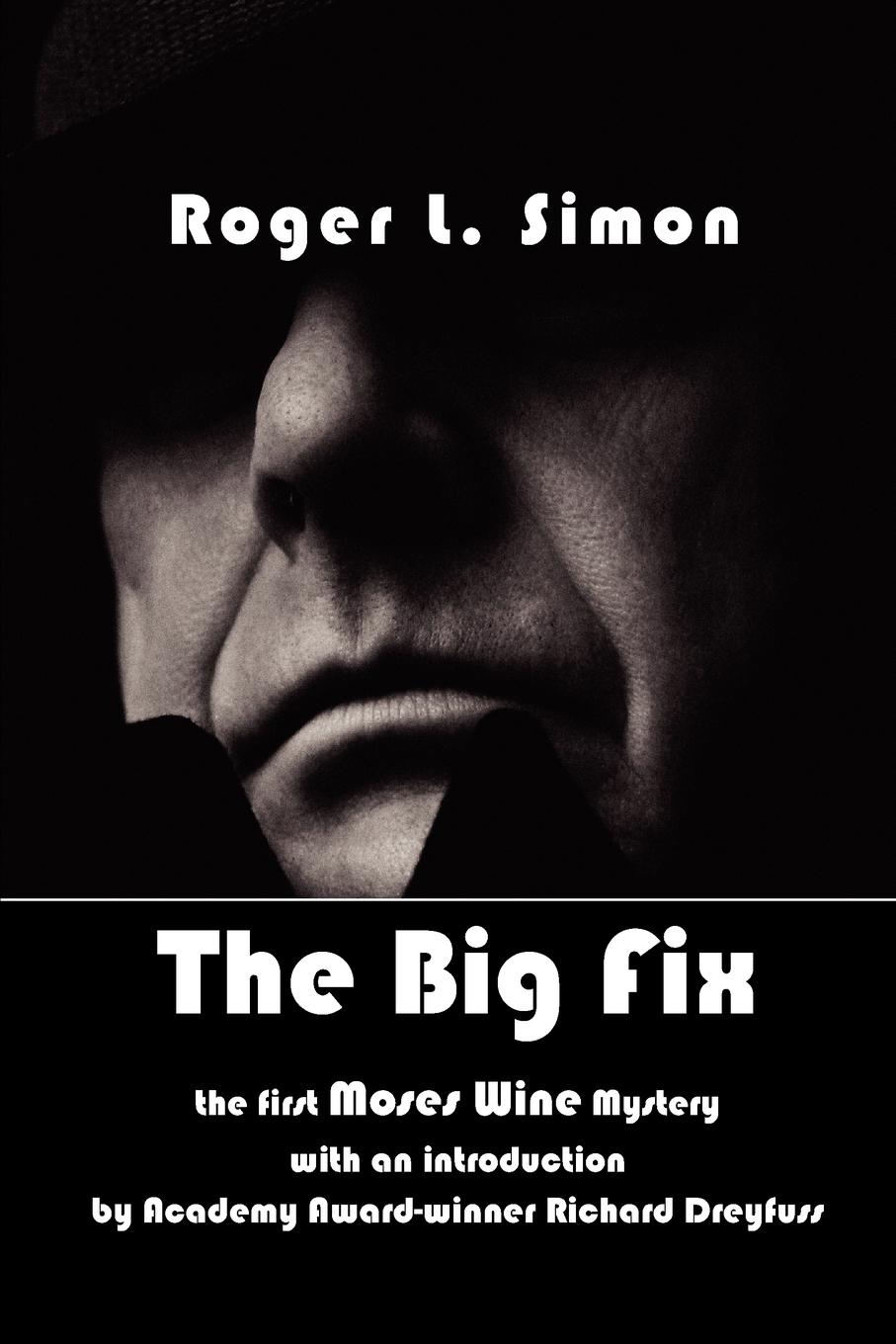 Cover: 9781876963330 | The Big Fix | Roger L. Simon | Taschenbuch | Paperback | Englisch