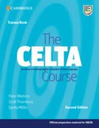 Cover: 9781009095341 | The Celta Course Trainee Book | Peter Watkins (u. a.) | Taschenbuch