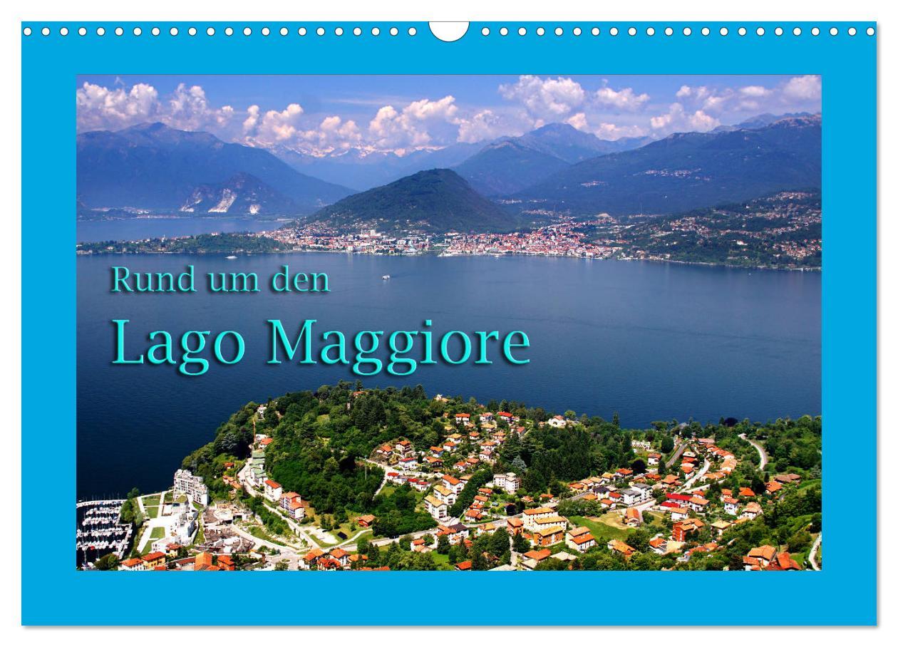 Cover: 9783435208968 | Rund um den Lago Maggiore (Wandkalender 2025 DIN A3 quer), CALVENDO...