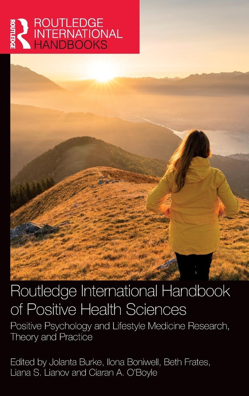 Cover: 9781032456928 | Routledge International Handbook of Positive Health Sciences | Frates